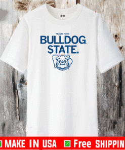 WELCOME TO THE BULLDOG STATE T-SHIRT