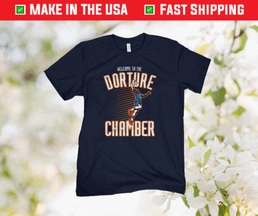 Welcome To The Dorture Chamber TShirt