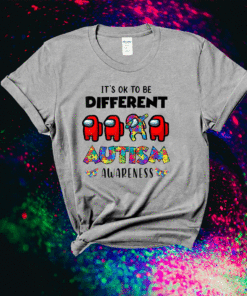 Among Us Its Okay To Be Different Autism Awareness Shirt