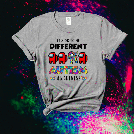 Among Us Its Okay To Be Different Autism Awareness Shirt