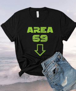 Area 69 Funny Meme Futuristic Style Shirt