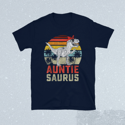 Auntiesaurus T Rex Dinosaur Auntie Saurus Family Matching Shirt