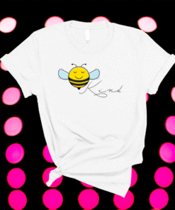 Bee Kind 2021 T-Shirt