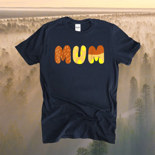 Bluey Mum Mother's Day Shirt