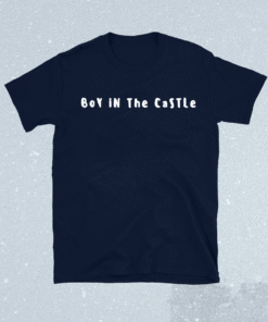 BoY iN The CaSTLe Shirt