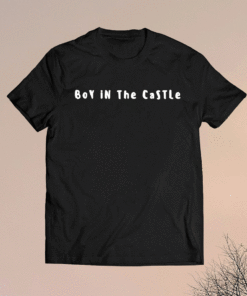 BoY iN The CaSTLe Shirt