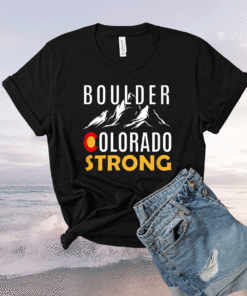 Boulder Colorado Strong Shirt