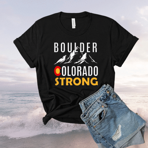 Boulder Colorado Strong Shirt