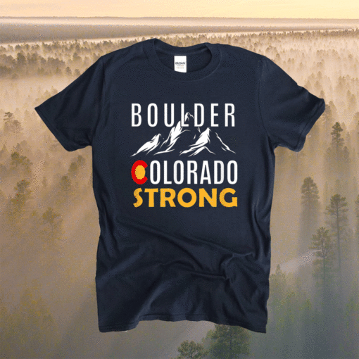 Boulder Colorado Strong Shirt