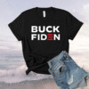 Buck Fiden 2021 Shirt