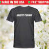 CPAC Arrest Cyomo T-Shirt
