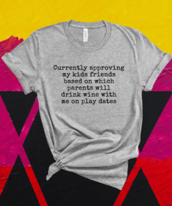 Currently approving kids friends base on which parents shirt