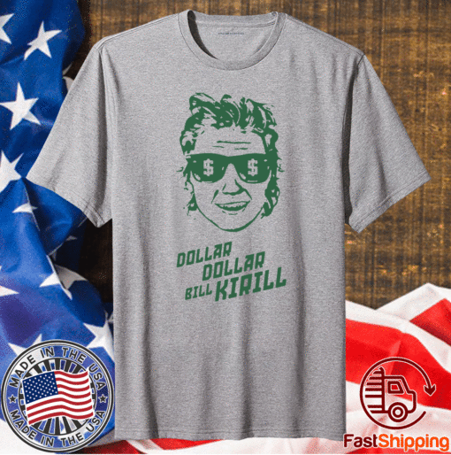 Dollar Bill Kirill T-Shirt