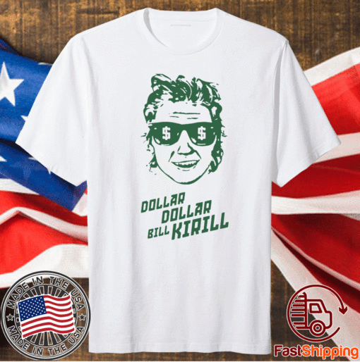 Dollar Bill Kirill T-Shirt