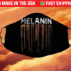 Drippin Melanin Women Pride Black History Face Mask