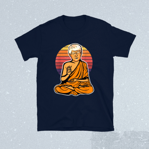 Enlightened Trump Buddha Retro Vintage Shirt