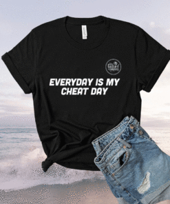 Everyday Is My Cheat Day Shirt