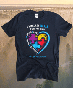 I Wear Blue For My Son Autism Awareness Shirt