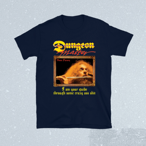 Ian Anderson dungeon master I am your guide through some crazy ass t-shirt