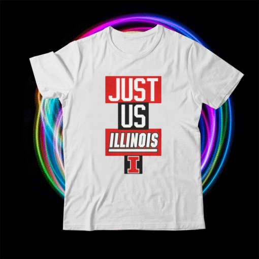 Illinois Fighting Illini Just Us Illinois Shirt