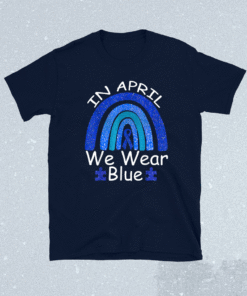 In April We Wear Blue Autism Rainbow Awareness Month Puzzle T-Shirt