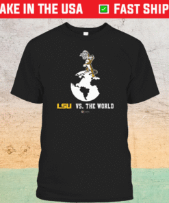 LSU Basketball vs The World 2021 Shirt