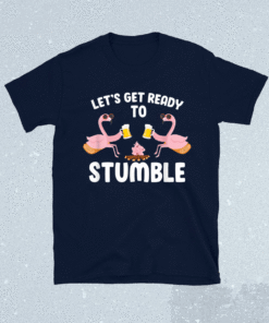 Let's Get Ready To Stumble Camping Flamingo Beer Campfire Shirt