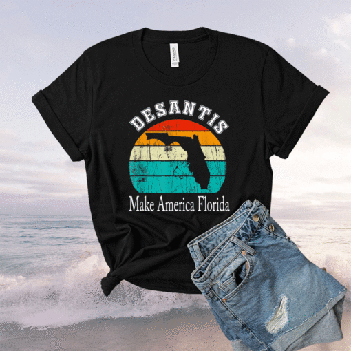 Make America Florida DeSantis 2024 Vintage Shirt