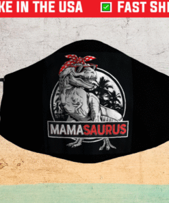 Mamasaurus T rex Dinosaur Funny Mama Saurus Family Matching Face Mask