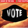 Mask Vote Cotton Face Mask
