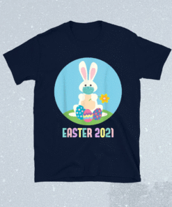 Masked Easter Bunny 2021 Shirt