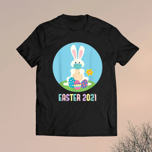 Masked Easter Bunny 2021 Shirt