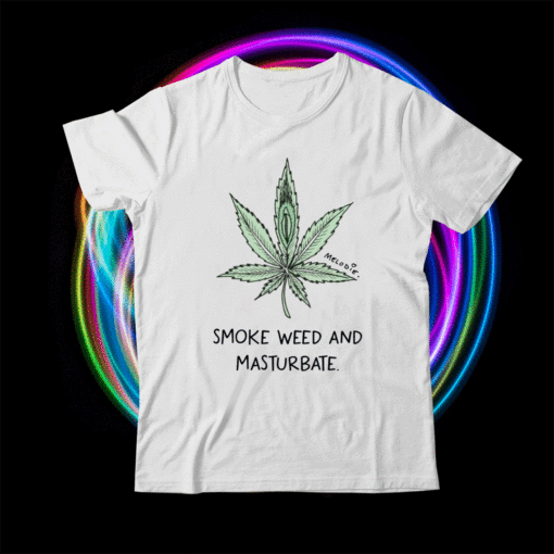 Melodie smoke weed and masturbate t-shirt