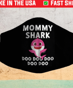 Mommy Shark Doo Doo Doo Face Mask