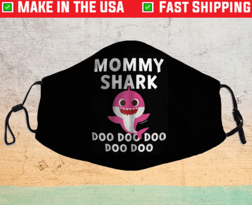 Mommy Shark Doo Doo Doo Face Mask