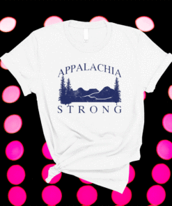 Mountain Appalachia Strong T-Shirt