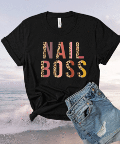 Nail Boss Leopard Print Funny Nail Teach Shirt