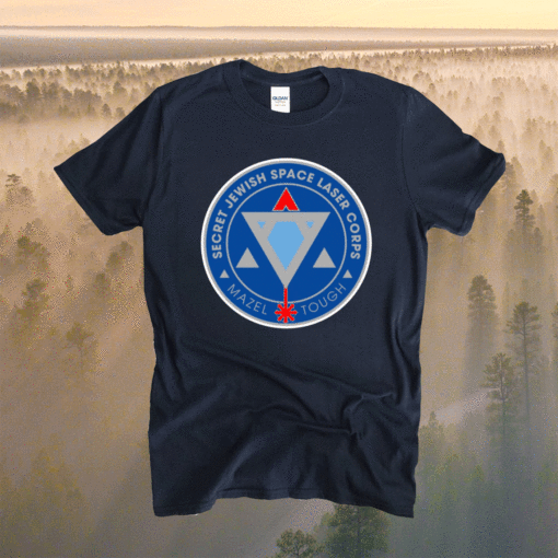 Secret Jewish Space Laser Corps T-Shirt