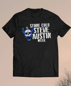 Stone Cold Steve Austin Week T-Shirt