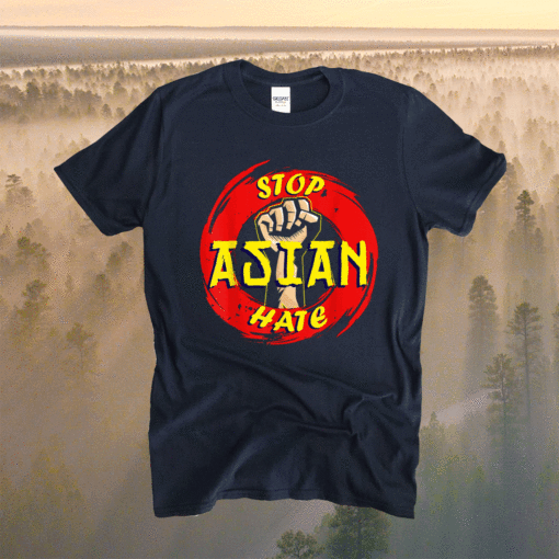 Stop Asian Hate Proud Asian Shirt