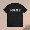 Texas is My Home Native Texan Shirt