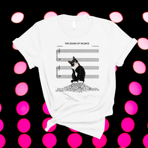 The Sound Of Silence Music And Cats Lover Shirt