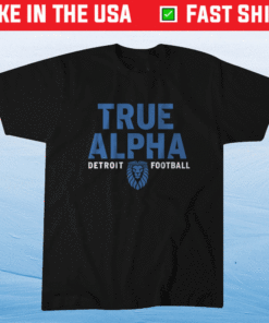 True Alpha Detroit Football Shirt