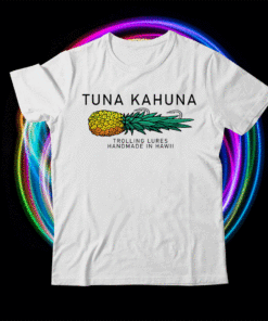 Tuna Kahuna Pineapple 2021 Shirts