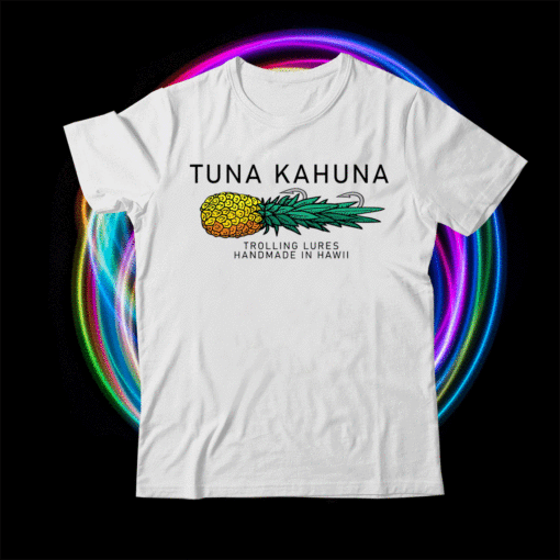 Tuna Kahuna Pineapple 2021 Shirts