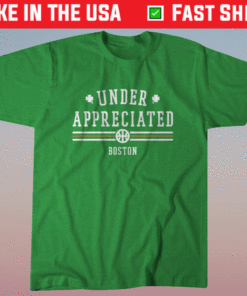 Under Appreciated Boston Basketball Shirt