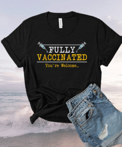 Vaccinated Vaccine Vaccination Gift I Fun Pro Vaccination Shirt