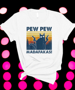 Vintage Cats Pew Pew Madafakas Funny Crazy Cat Lovers Shirt