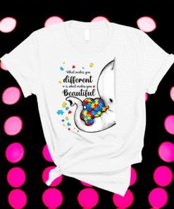 What Makes You Different Elephant Mom Autism Child Awareness Shirt