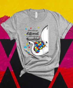 What Makes You Different Elephant Mom Autism Child Awareness Shirt